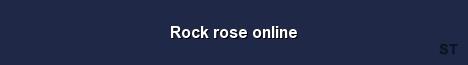 Rock rose online Server Banner