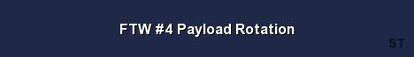 FTW 4 Payload Rotation Server Banner