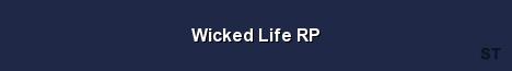 Wicked Life RP Server Banner