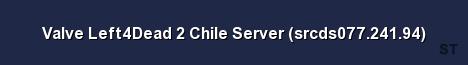 Valve Left4Dead 2 Chile Server srcds077 241 94 Server Banner