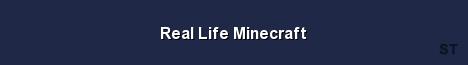 Real Life Minecraft Server Banner