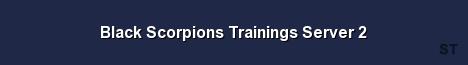 Black Scorpions Trainings Server 2 Server Banner