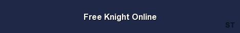 Free Knight Online Server Banner