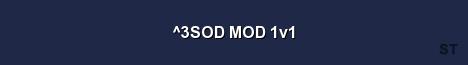 3SOD MOD 1v1 Server Banner