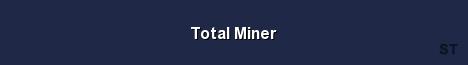 Total Miner Server Banner