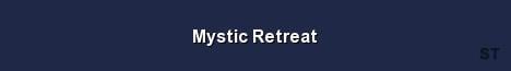 Mystic Retreat Server Banner