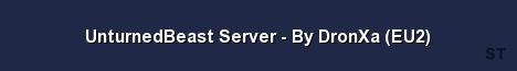 UnturnedBeast Server By DronXa EU2 Server Banner