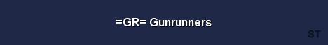 GR Gunrunners Server Banner