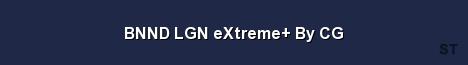 BNND LGN eXtreme By CG Server Banner