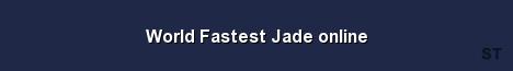 World Fastest Jade online Server Banner