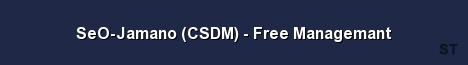 SeO Jamano CSDM Free Managemant Server Banner