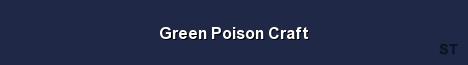 Green Poison Craft Server Banner