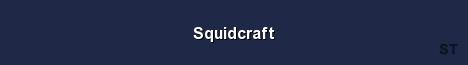Squidcraft Server Banner
