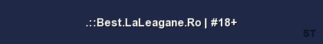 Best LaLeagane Ro 18 Server Banner