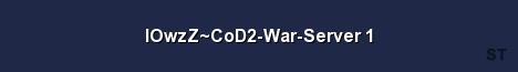 lOwzZ CoD2 War Server 1 Server Banner