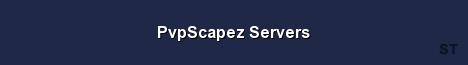 PvpScapez Servers Server Banner