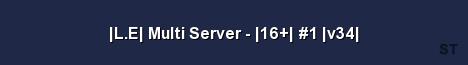 L E Multi Server 16 1 v34 Server Banner