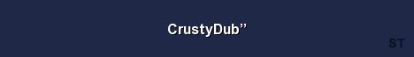 CrustyDub Server Banner