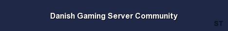 Danish Gaming Server Community Server Banner