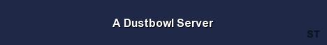 A Dustbowl Server Server Banner