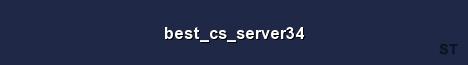 best cs server34 Server Banner
