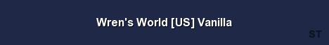 Wren s World US Vanilla Server Banner