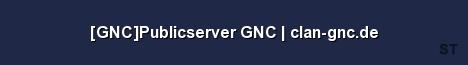 GNC Publicserver GNC clan gnc de Server Banner