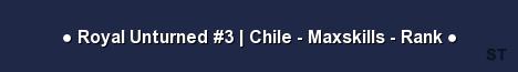 Royal Unturned 3 Chile Maxskills Rank Server Banner