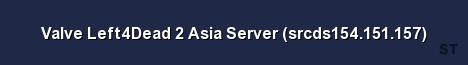 Valve Left4Dead 2 Asia Server srcds154 151 157 