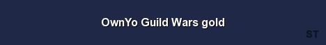 OwnYo Guild Wars gold 