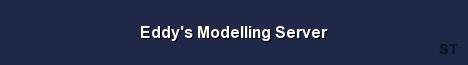 Eddy s Modelling Server 
