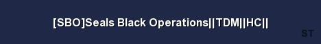 SBO Seals Black Operations TDM HC Server Banner