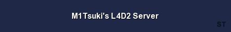 M1Tsuki s L4D2 Server 