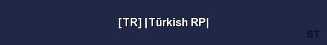 TR Türkish RP Server Banner