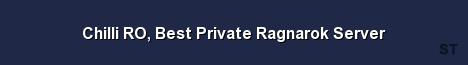 Chilli RO Best Private Ragnarok Server Server Banner