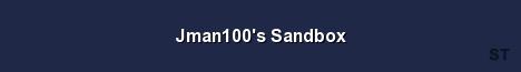 Jman100 s Sandbox 