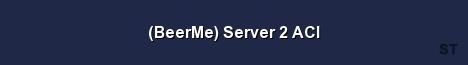 BeerMe Server 2 ACI Server Banner