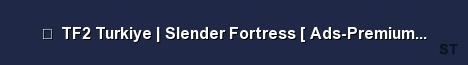 TF2 Turkiye Slender Fortress Ads Premium nbs Server Banner