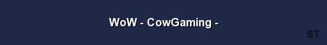 WoW CowGaming Server Banner