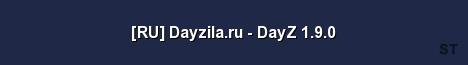 RU Dayzila ru DayZ 1 9 0 Server Banner