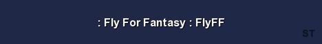 Fly For Fantasy FlyFF Server Banner