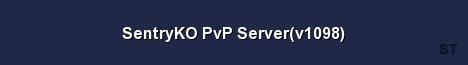 SentryKO PvP Server v1098 Server Banner