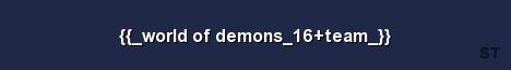 world of demons 16 team Server Banner