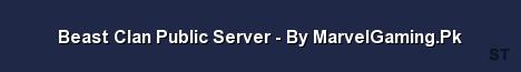 Beast Clan Public Server By MarvelGaming Pk Server Banner
