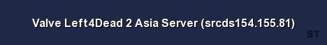 Valve Left4Dead 2 Asia Server srcds154 155 81 