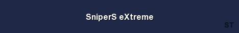 SniperS eXtreme Server Banner