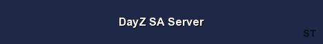 DayZ SA Server 