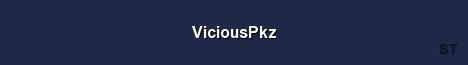 ViciousPkz Server Banner