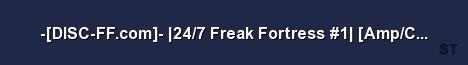 DISC FF com 24 7 Freak Fortress 1 Amp Crits RTD Server Banner