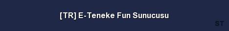 TR E Teneke Fun Sunucusu Server Banner